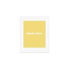 bitch relax Art Print Gallery Image 1