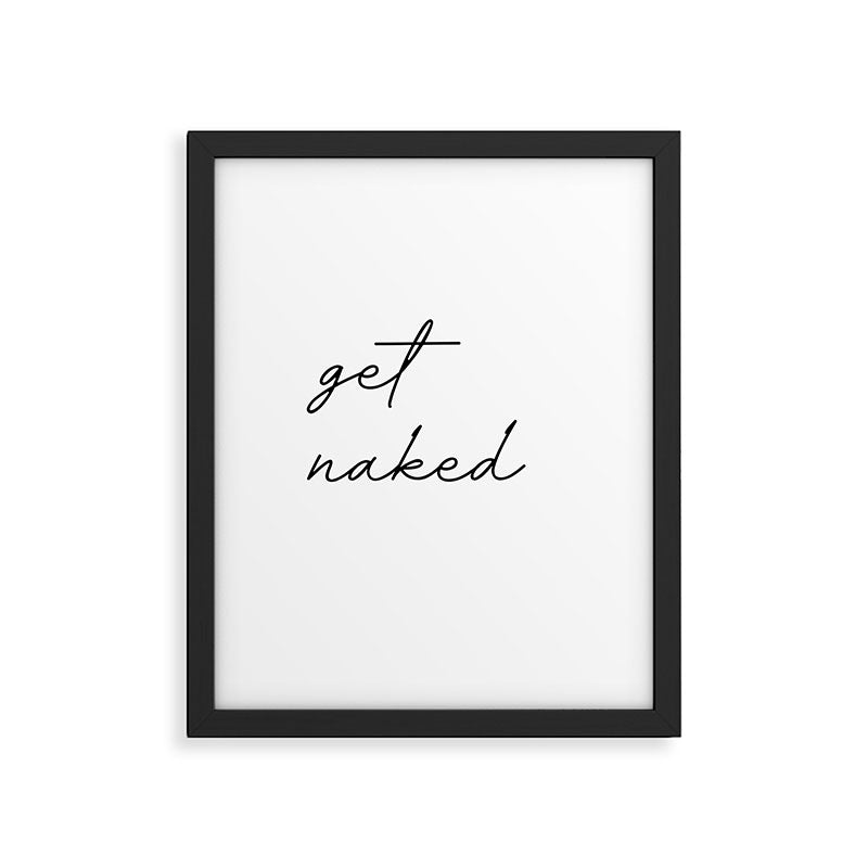 get naked Framed Art Print Gallery Image 5