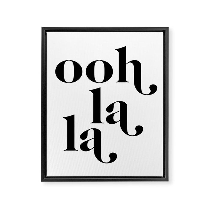 ooh la la Framed Canvas Print Gallery Image 1