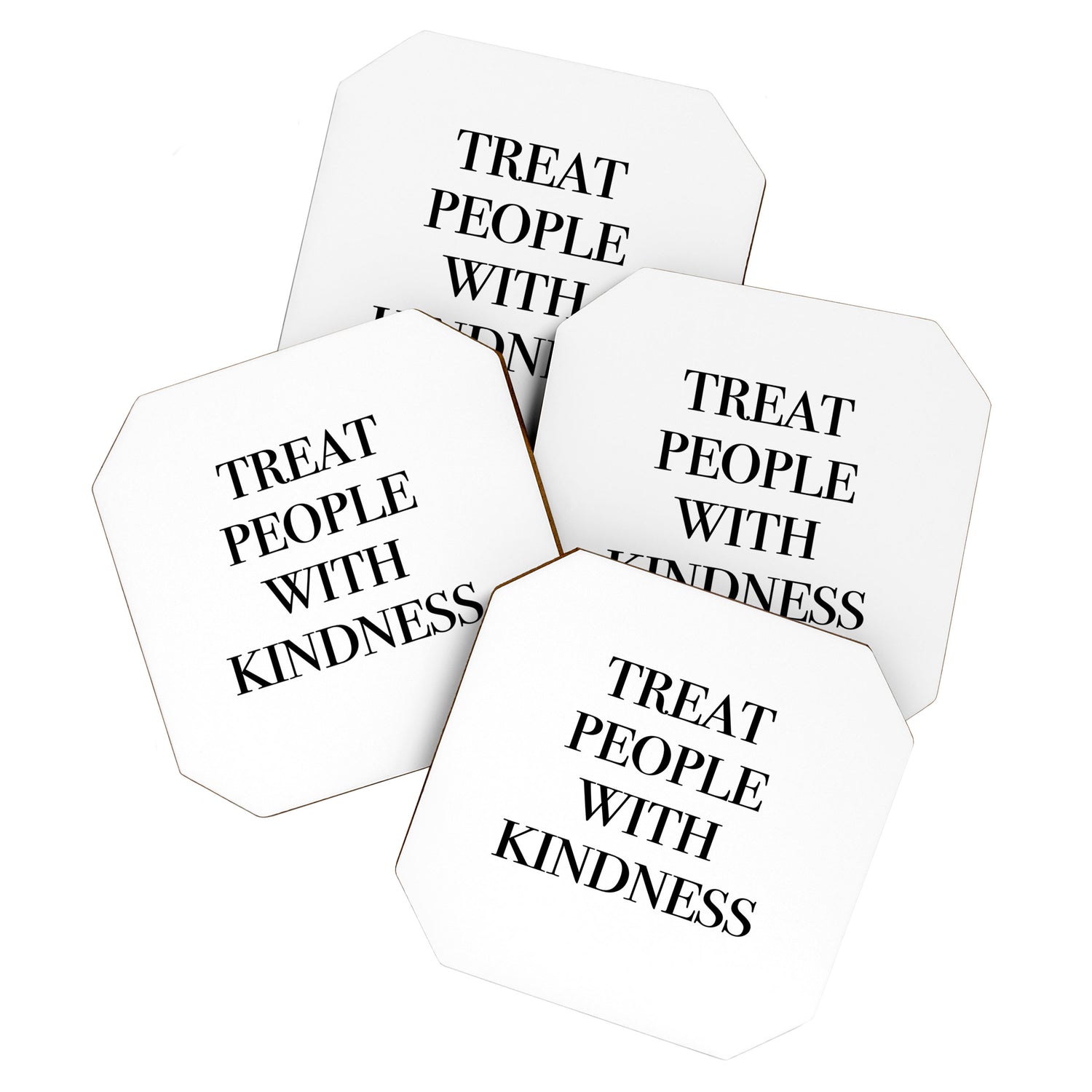 treat people with kindness Coaster Gallery Image 1