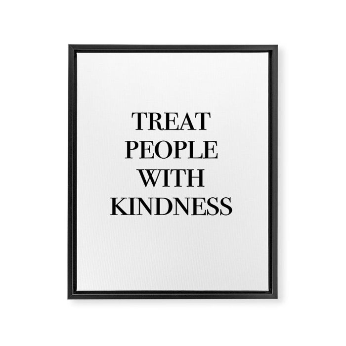 treat people with kindness Framed Canvas Print Gallery Image 1