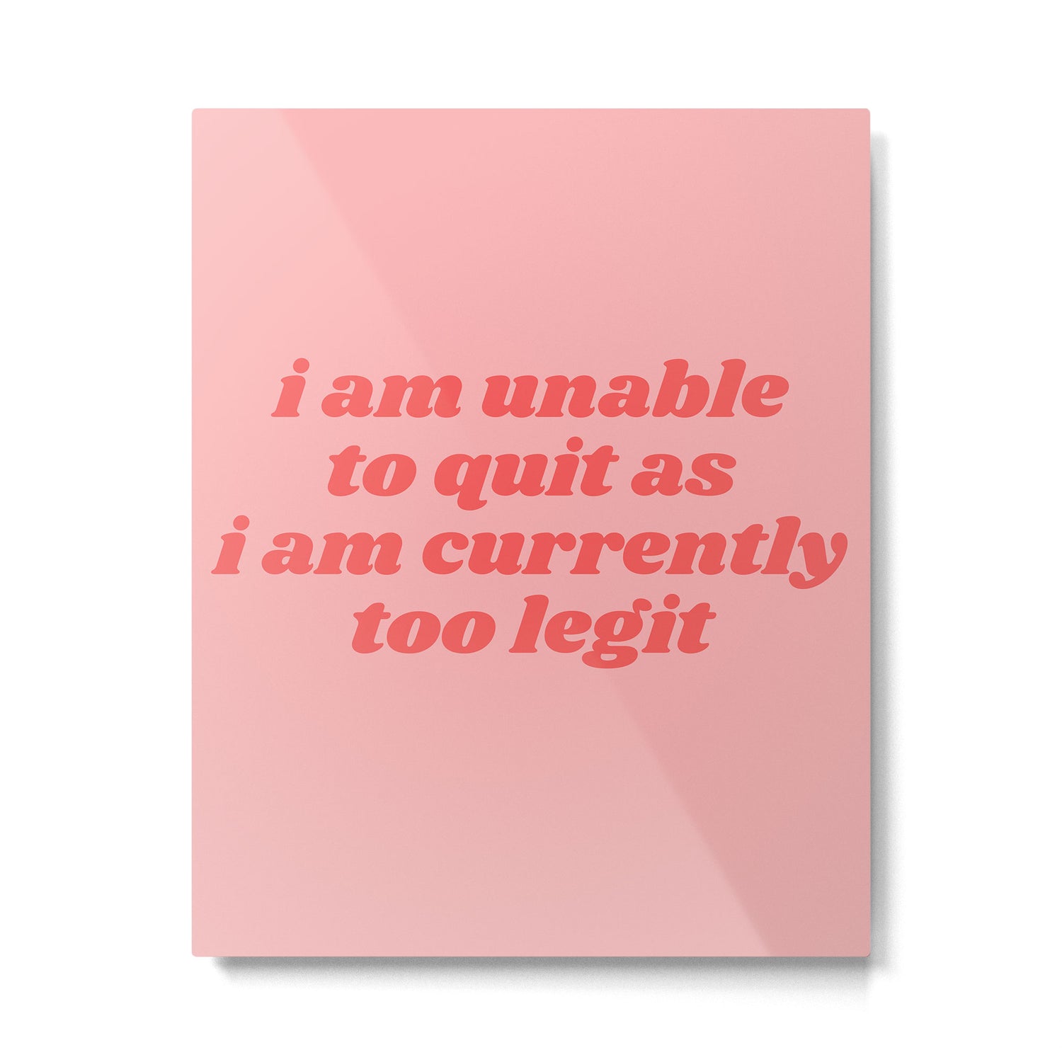 unable to quit Metal Print Gallery Image 6