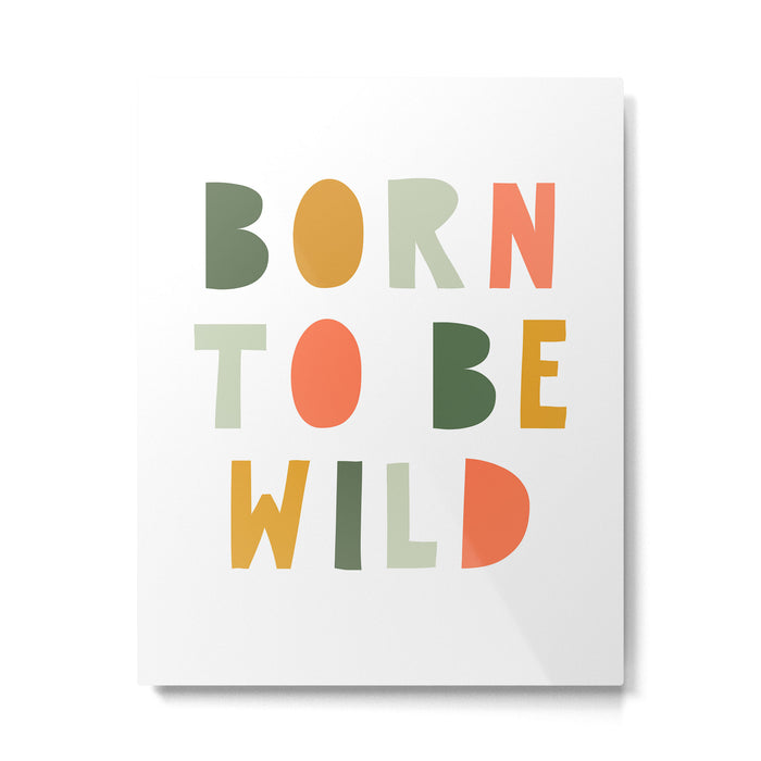 Born To Be Wild, Be Kind, Modern Abstract Print, Boho Decor, Nursery Decor  Metal Print Gallery Image 1