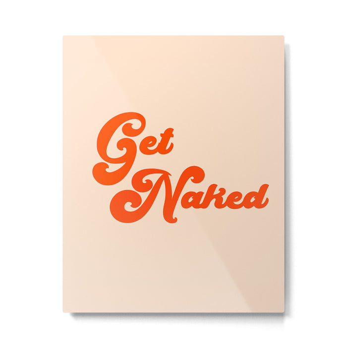 Get Naked Metal Print Gallery Image 1
