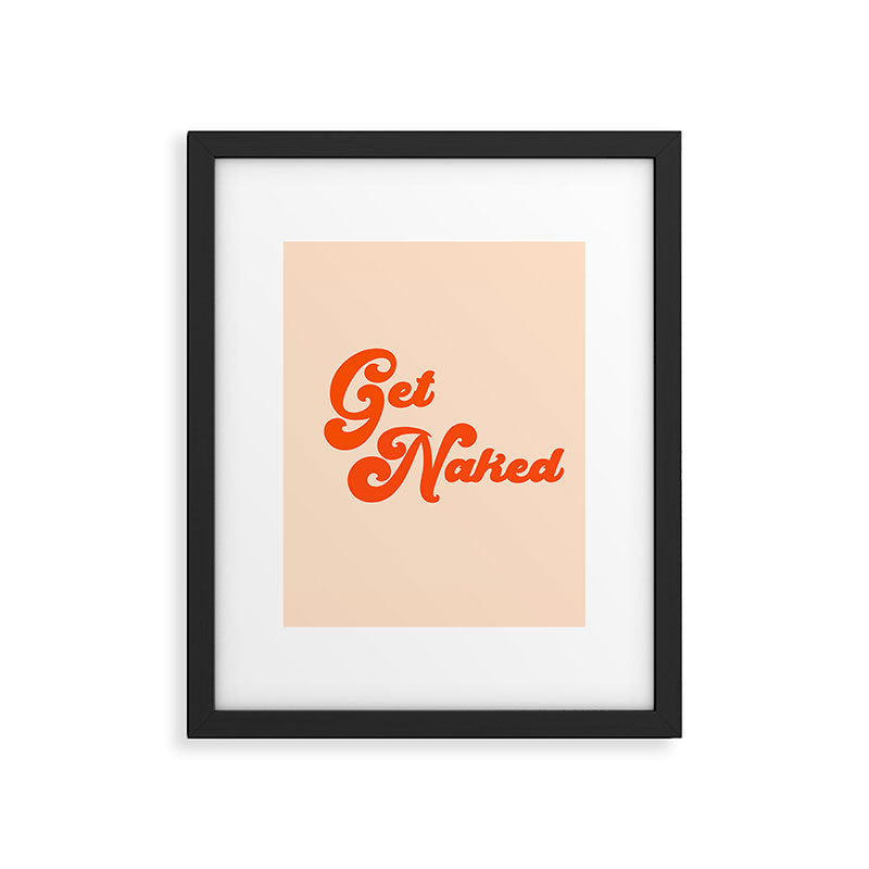 Get Naked Framed Art Print Gallery Image 6