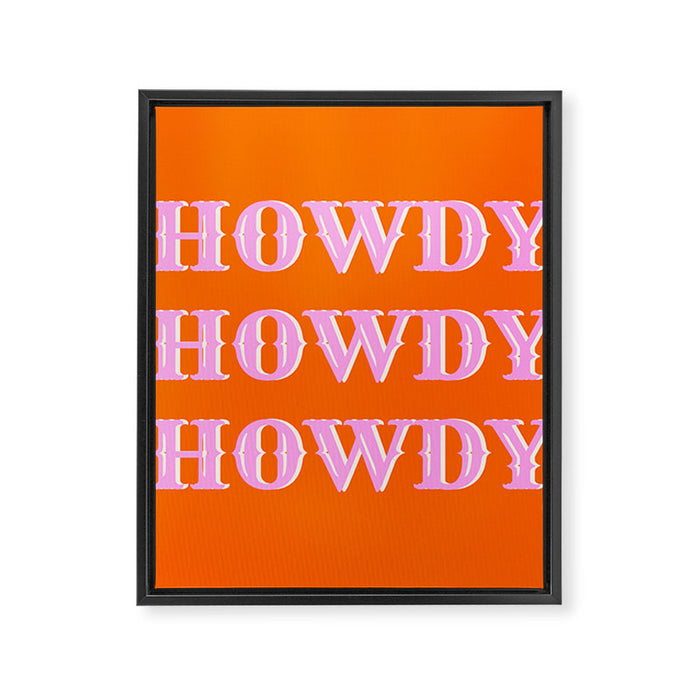 Howdy Howdy Howdy Framed Canvas Print Gallery Image 1