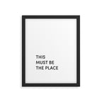 This Must Be The Place Framed Art Print Gallery Image 5
