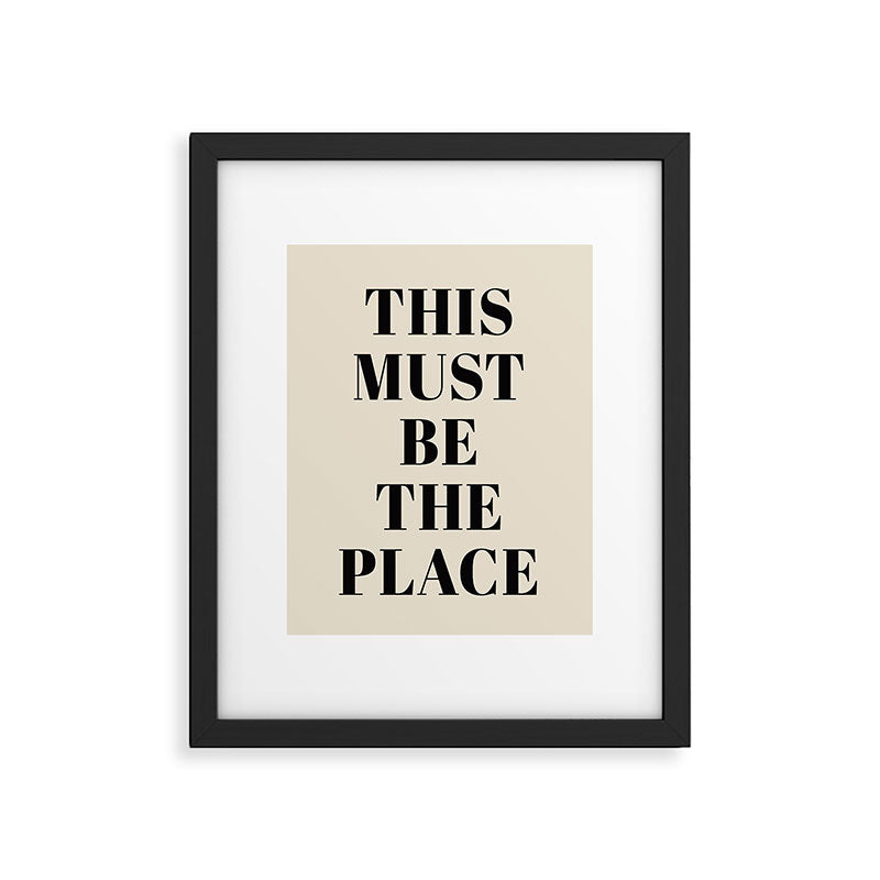This Must Be The Place Framed Art Print Gallery Image 6