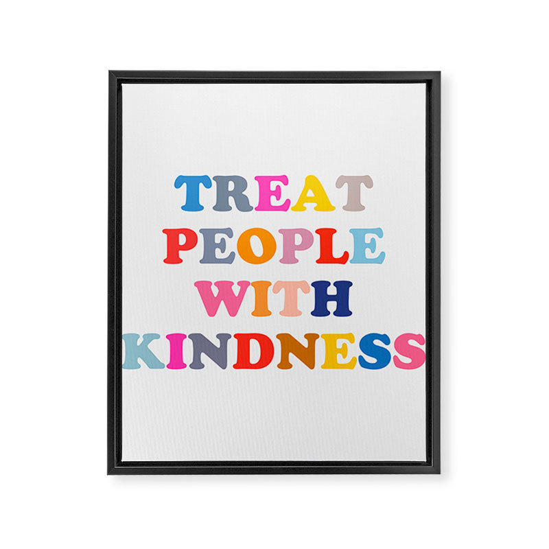 Treat People With Kindness Framed Canvas Print Gallery Image 8