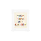 Treat People With Kindness Art Print Gallery Image 1