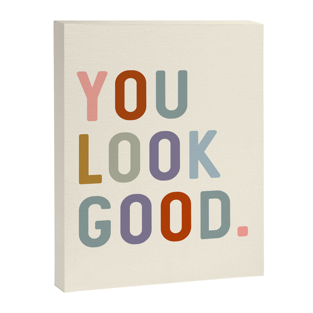 You Look Good, Bathroom Quotes Canvas Print Gallery Image 8