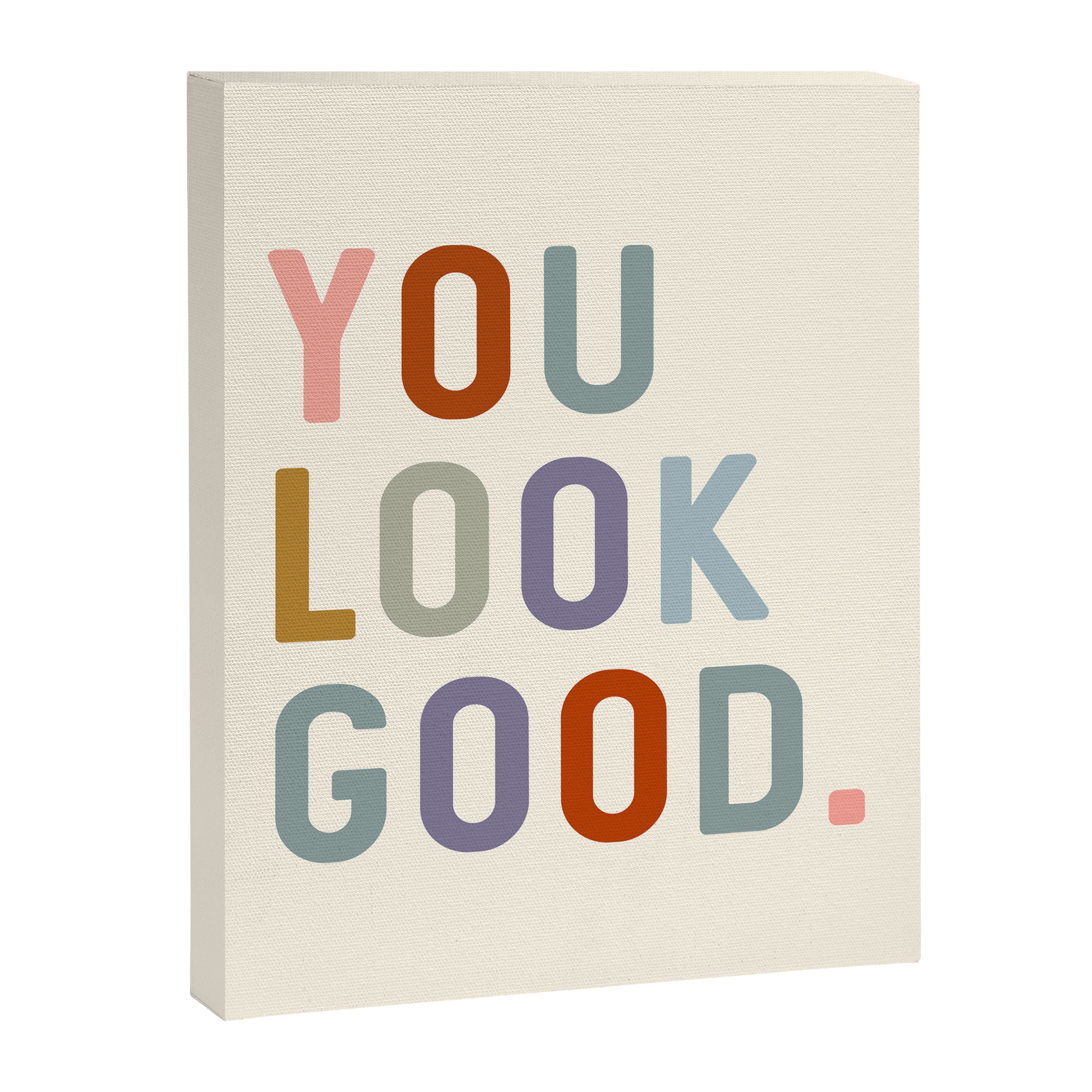 You Look Good, Bathroom Quotes Canvas Print Gallery Image 8