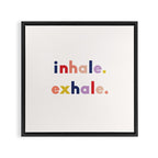inhale exhale Framed Canvas Print Gallery Image 3