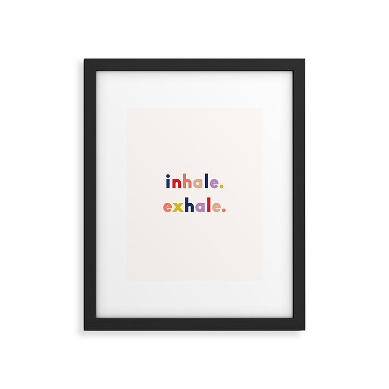 inhale exhale Framed Art Print Gallery Image 1