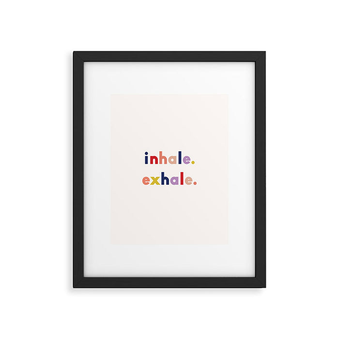 inhale exhale Framed Art Print Gallery Image 1