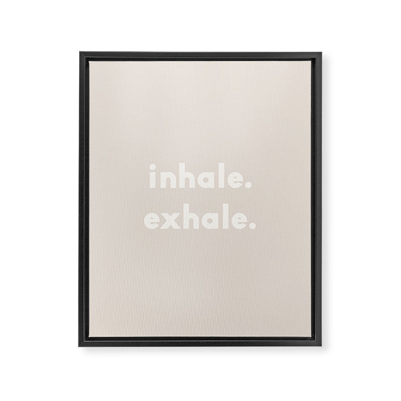 inhale exhale âÂ neutral Framed Canvas Print Gallery Image 6