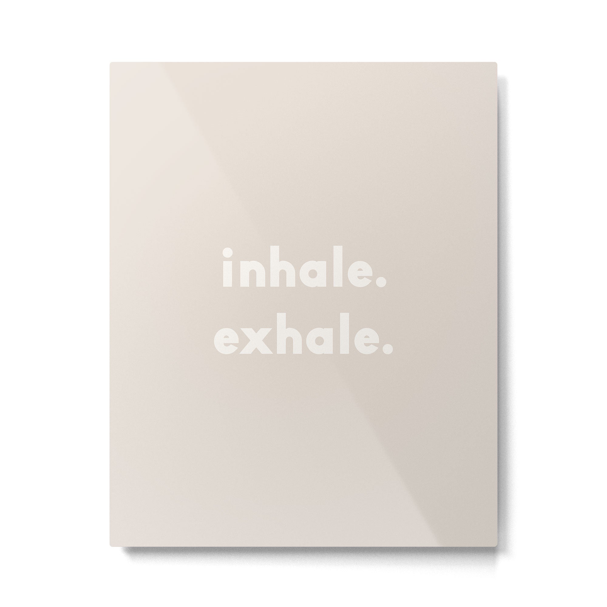 inhale exhale âÂ neutral Metal Print Gallery Image 4