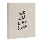 we all live here Canvas Print Gallery Image 6