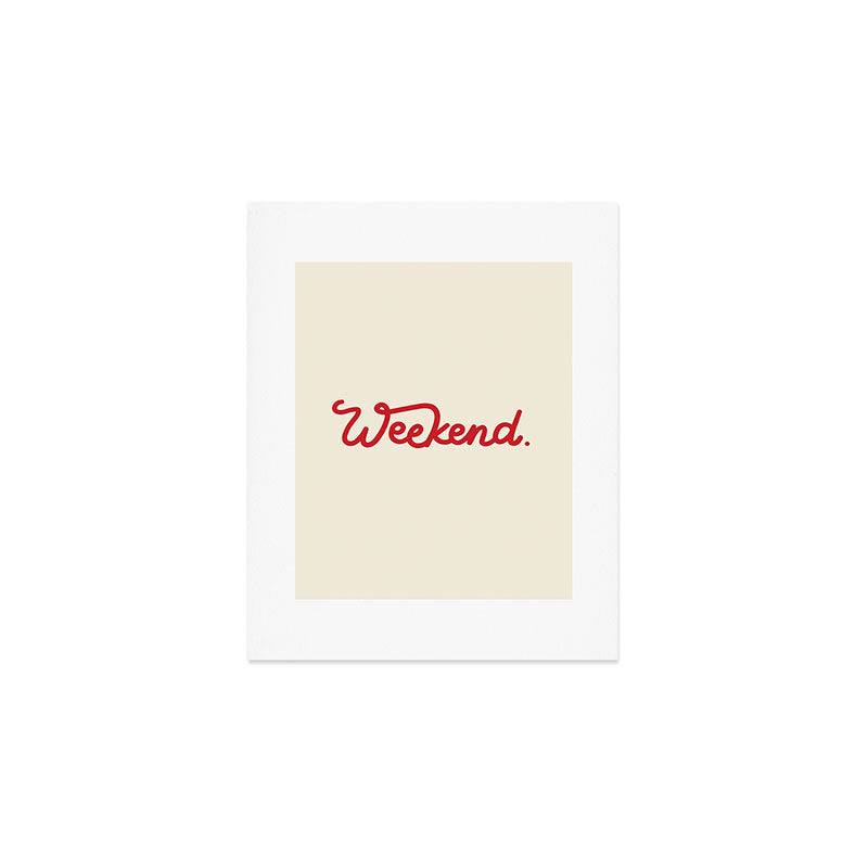 weekend in red Art Print Gallery Image 1