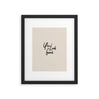 you look good âÂ neutral Framed Art Print Gallery Image 6