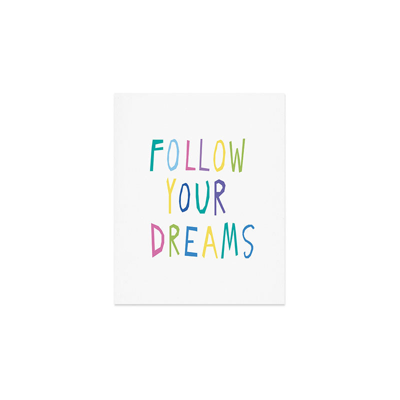 Follow your dreams hand-lettering Art Print Gallery Image 1