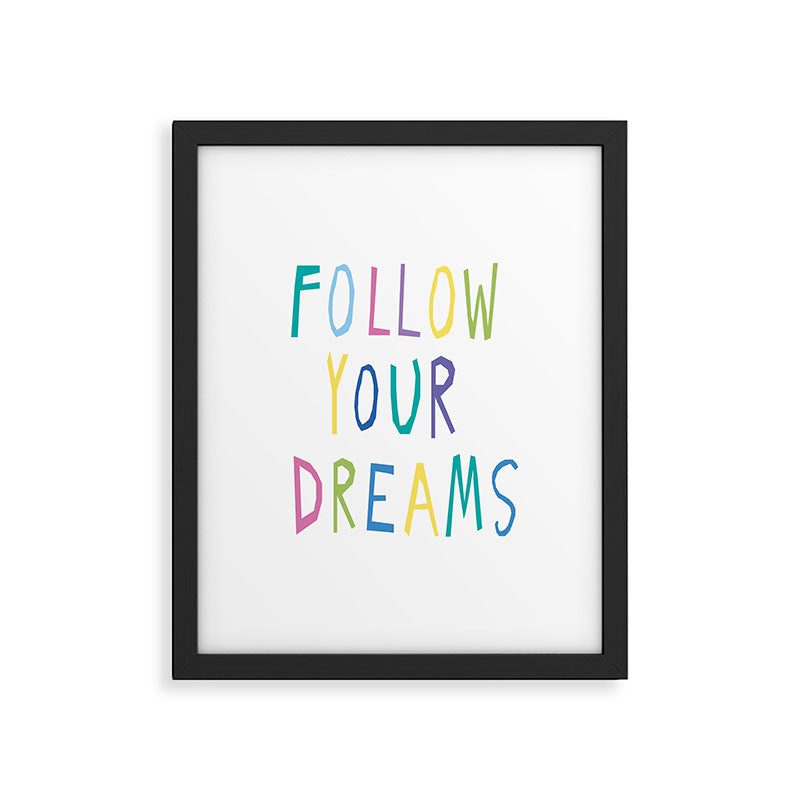 Follow your dreams hand-lettering Framed Art Print Gallery Image 6