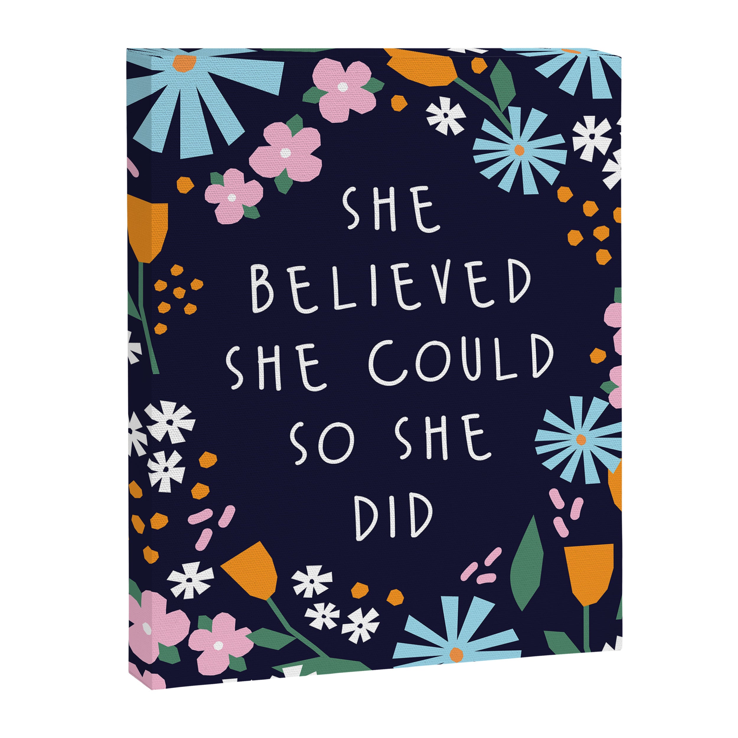 She believe she could so she did Canvas Print Gallery Image 6