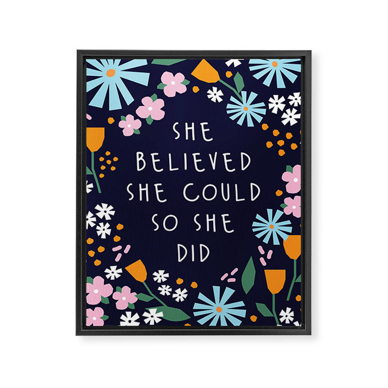 She believe she could so she did Framed Canvas Print Gallery Image 6
