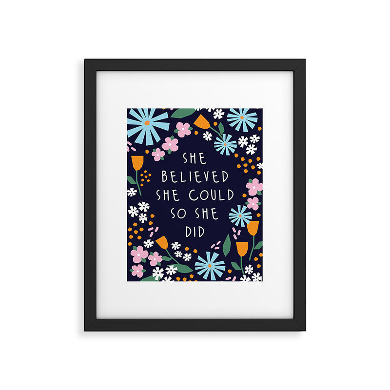 She believe she could so she did Framed Art Print Gallery Image 5