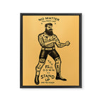 STAND UP AND TRY AGAIN Framed Canvas Print Gallery Image 6