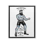 STAND UP AND TRY AGAIN (White) Framed Canvas Print Gallery Image 6