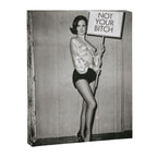 Not Your Bitch, Black and White Vintage Art Canvas Print Gallery Image 6