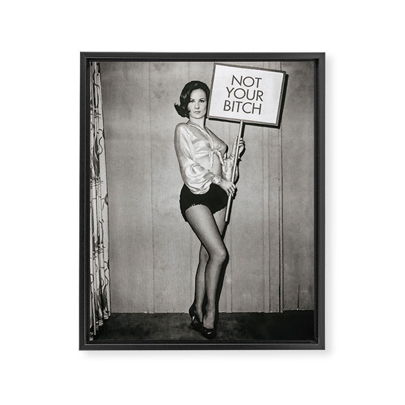 Not Your Bitch, Black and White Vintage Art Framed Canvas Print Gallery Image 6