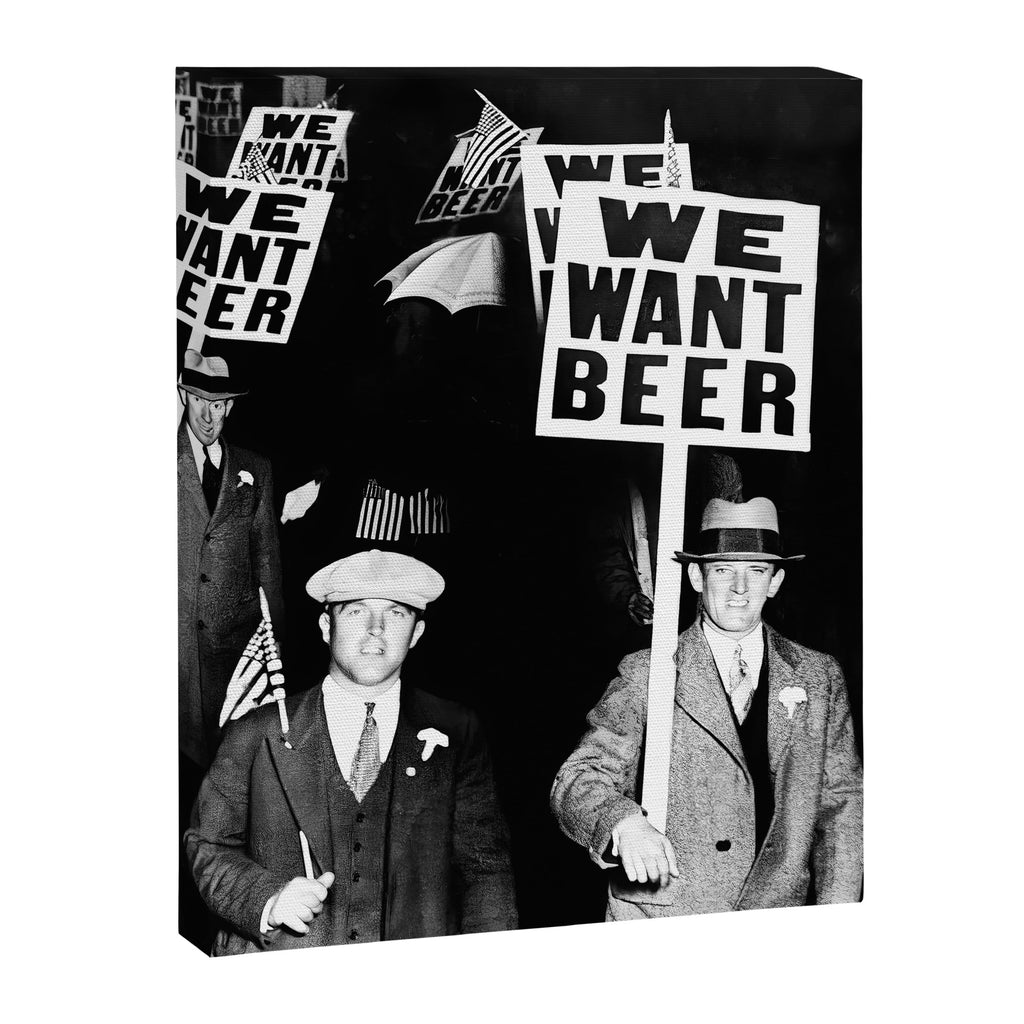 We Want Beer, Black and White, Vintage Prohibition Art Canvas Print Gallery Image 6