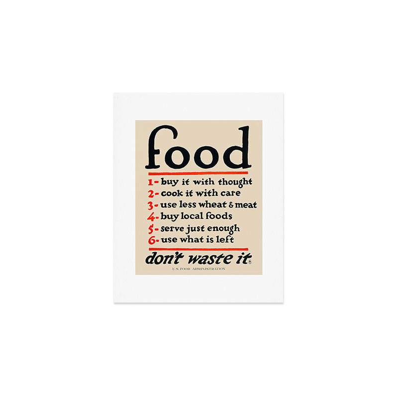 Food, Don't Waste It - WWI Poster, 1917 Art Print Gallery Image 1