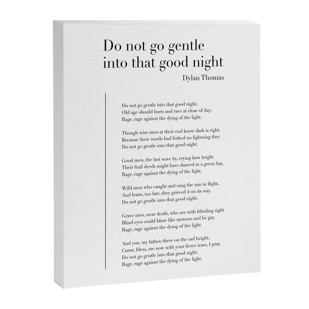 Do not go gentle into that good night by Dylan Thomas Canvas Print Gallery Image 8