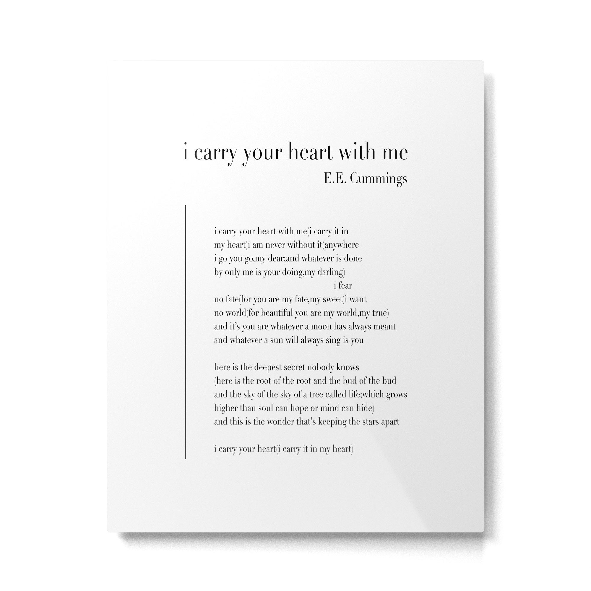 i carry your heart with me by E.E. Cummings Metal Print Gallery Image 6