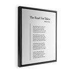 The Road Not Taken by Robert Frost Framed Canvas Print Gallery Image 2