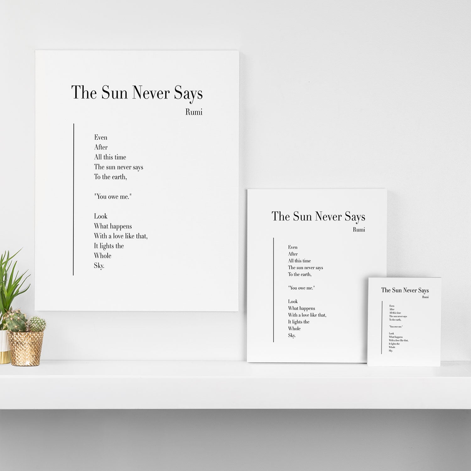 The Sun Never Says by Rumi Canvas Print Gallery Image 3