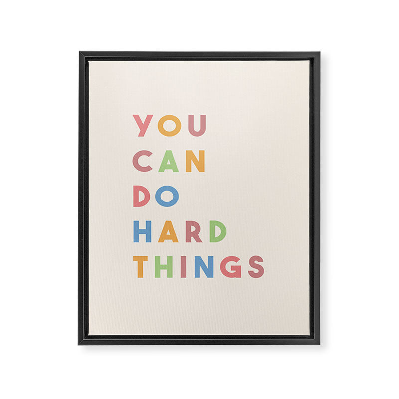 You Can Do Hard Things Framed Canvas Print Gallery Image 8