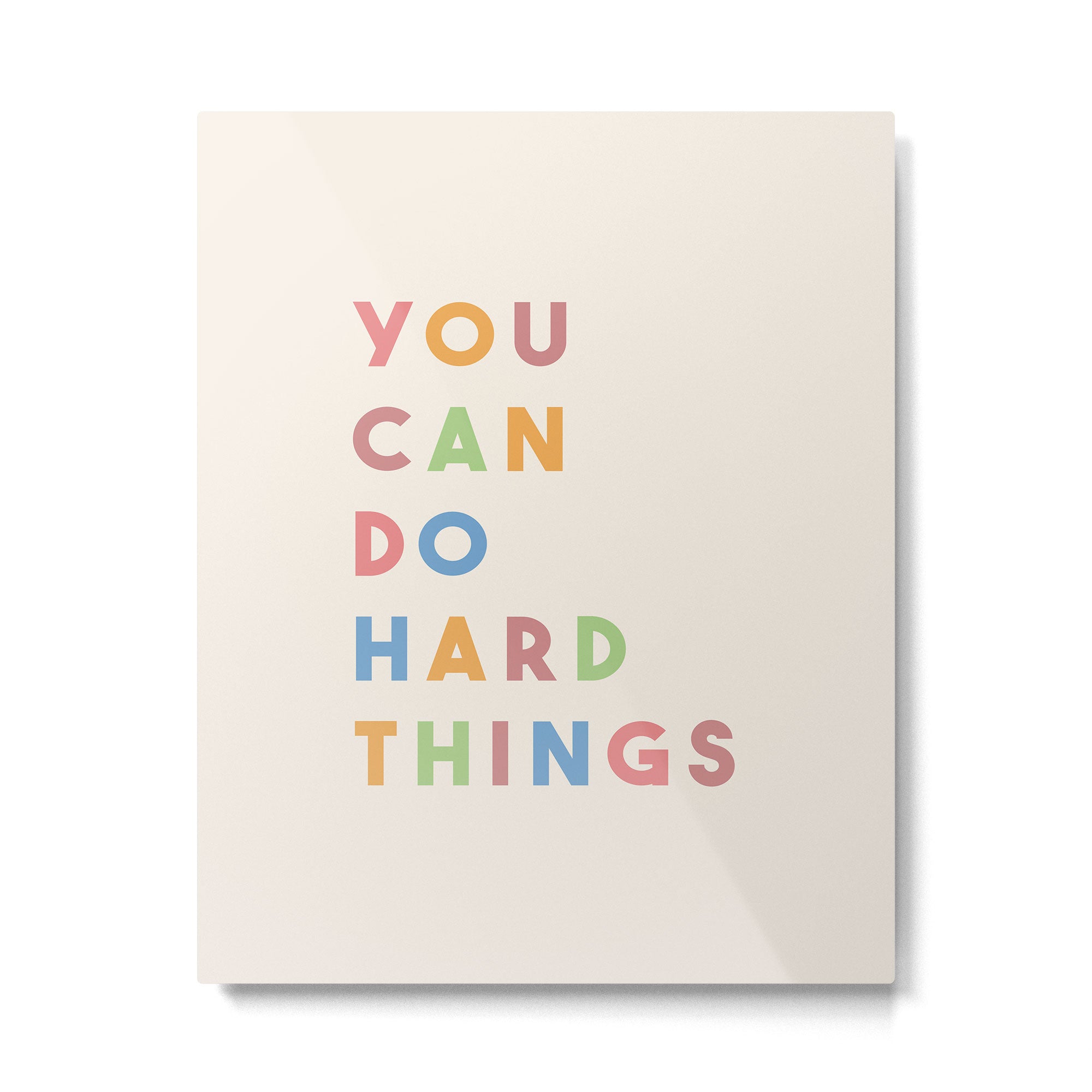 You Can Do Hard Things Metal Print Gallery Image 6