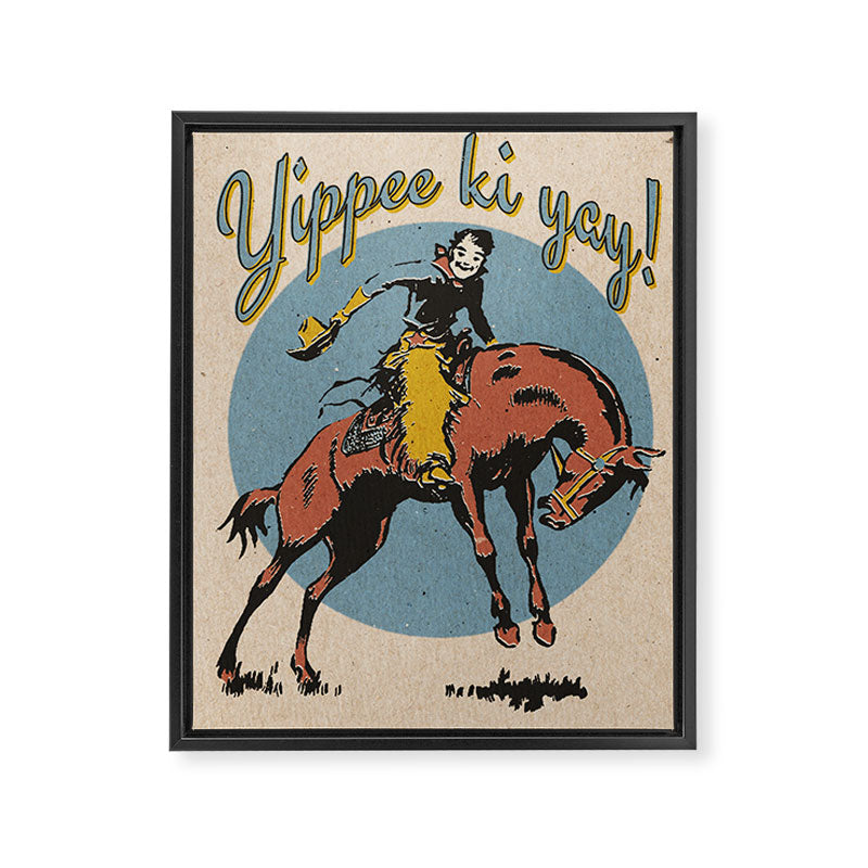 Yippee ki yay! Framed Canvas Print Gallery Image 6